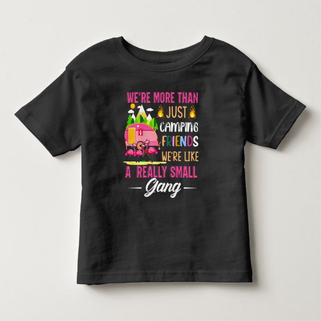 Camiseta Amigos De Acampamento São Como Uma Pequena Gangue (Frente)