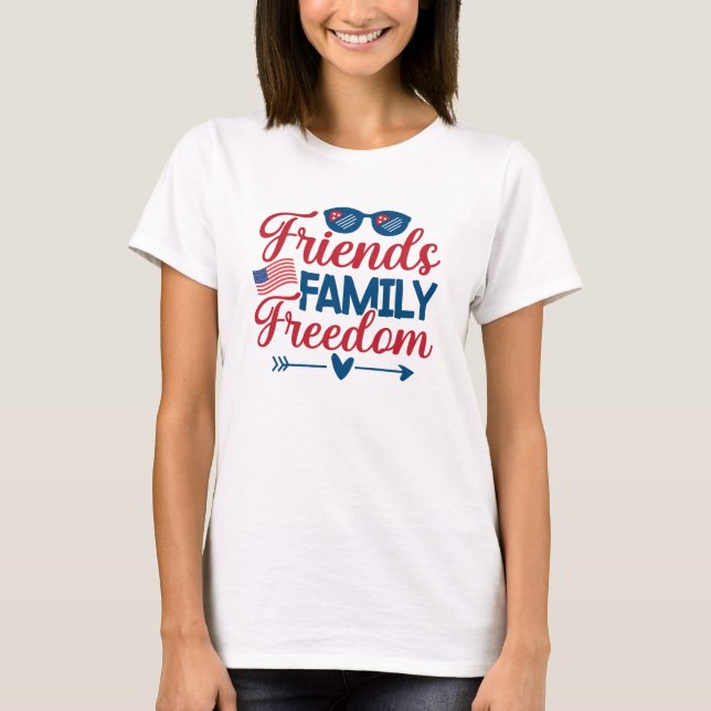 Camiseta Amigos e Família e Liberdade (Frente)
