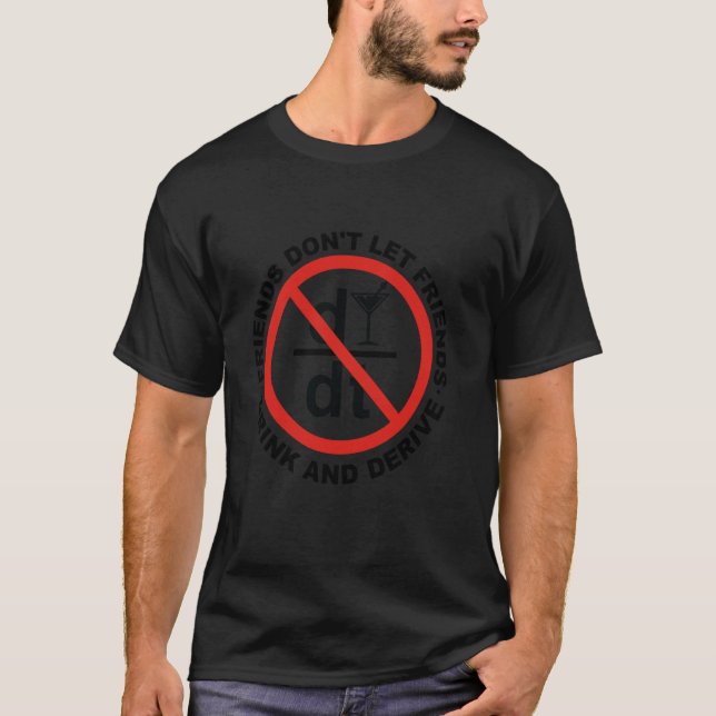 Camiseta Amigos não deixam Amigos Beber e Derivar (Frente)