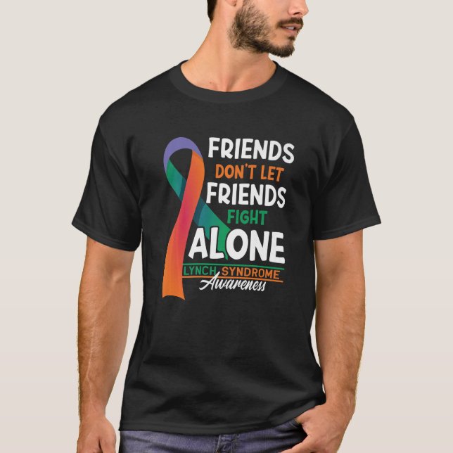 Camiseta Amigos não deixam amigos combaterem a síndrome de  (Frente)