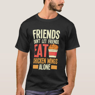 Camiseta Amigos não deixam amigos comerem asas de frango so
