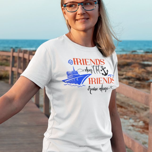 Camiseta Amigos não deixam amigos cruzarem sozinhos o grupo (Criador carregado)