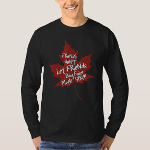 Camiseta Amigos Não Deixam Amigos Falso Comprar Maple Xarop