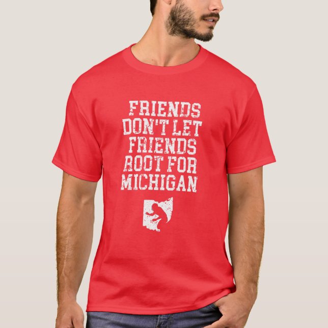 Camiseta Amigos não deixam os Amigos rastejarem para Michig (Frente)