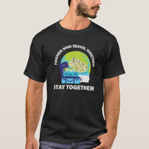 Camiseta Amigos Que Viagem Juntos Se Mantêm Juntos, Engraça