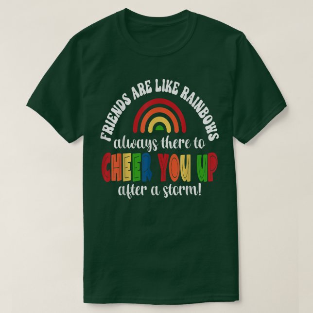 Camiseta Amigos são como o Rainbows (Frente do Design)