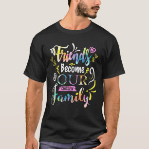 Camiseta Amigos Se Tornam Nossas Funtas De Amizade Familiar