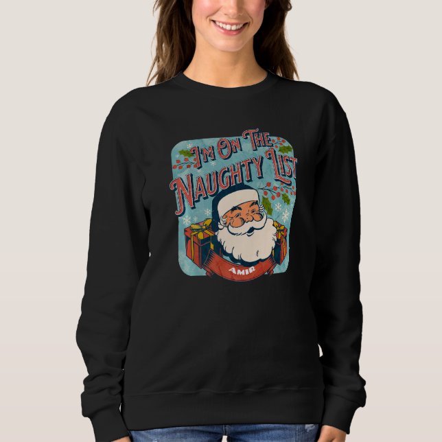 Camiseta Amir Christmas Naughty List  Santa xmas holiday re (Frente)