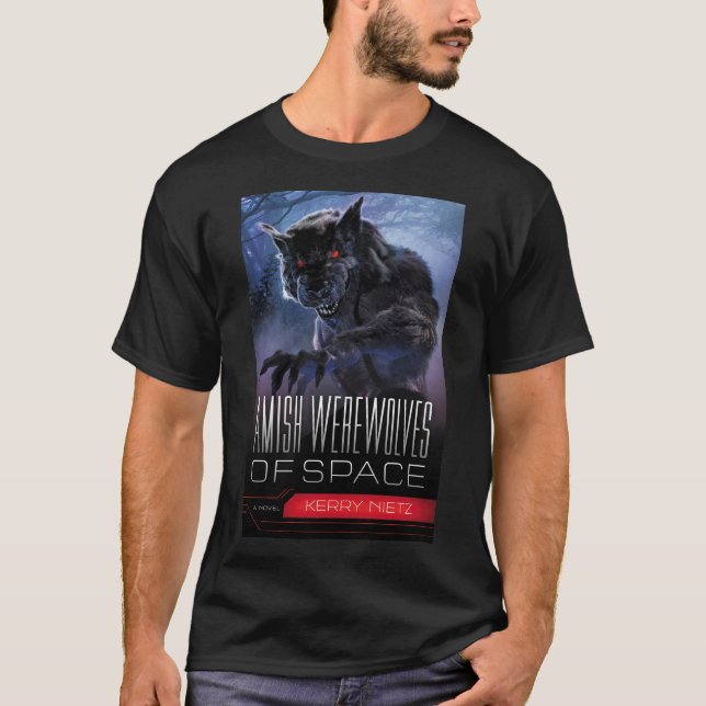 Camiseta Amish Werewolves do Espaço (Frente)