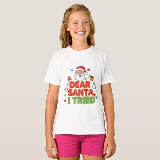Camiseta AMITA | Dear Santa, I Tried - Funny Christmas (Frente Completa)
