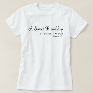 Camiseta Amizade doce refresca a alma cristã