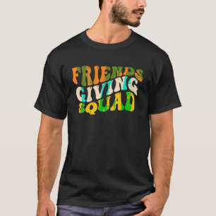 Camiseta Amizade Esquadrão de Ação de Graças Amigos Dando B