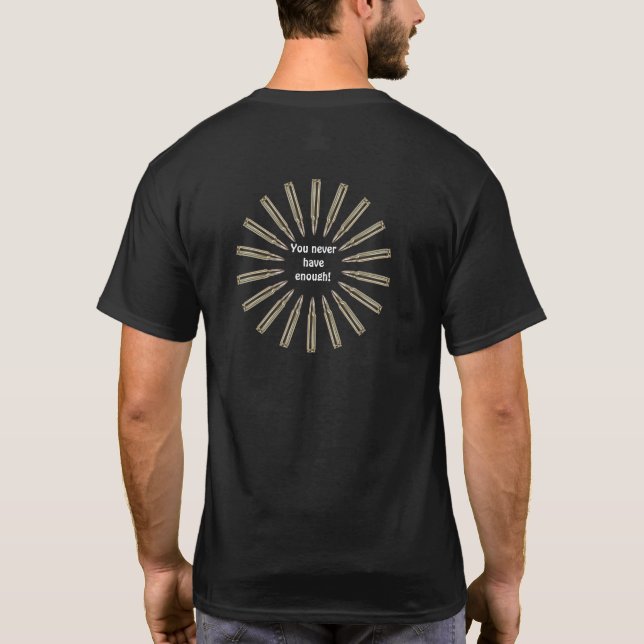 Camiseta Ammo Nunca Chega (Verso)