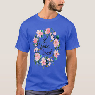 Camiseta Amo 90 Anos De 90 Floral De 90 Anos Aniversário M