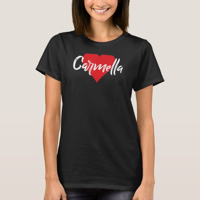 Camiseta Amo A Carmella Primer Nombre Yo Corazón (Frente)