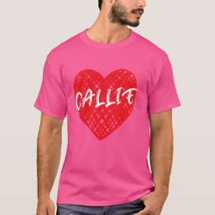 Camiseta Amo Callie Red Heart Meu nome é Callie First Na