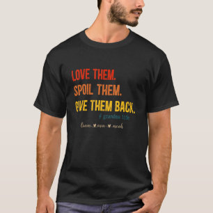 Camiseta Amo-Los E Dão-Lhes De Volta A Avó Sh
