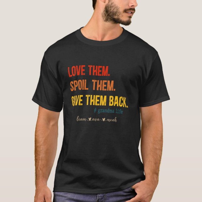 Camiseta Amo-Los E Dão-Lhes De Volta A Avó Sh (Frente)
