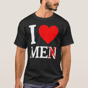 Camiseta Amo-Me Homens Que Me Cortam Vermelho Eu Me Amo E