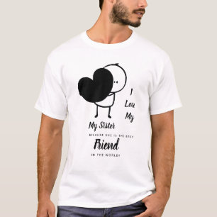 Camiseta Amo Minha IRMÃ - O melhor presente personalizado 
