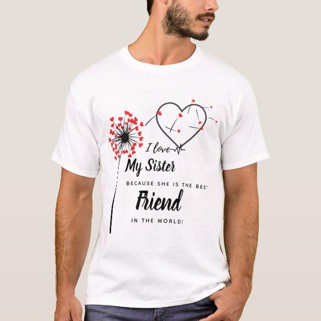 Camiseta Amo Minha IRMÃ - O melhor presente personalizado d (Frente)