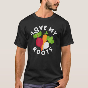 Camiseta Amo minhas raízes de jardinagem u2013.