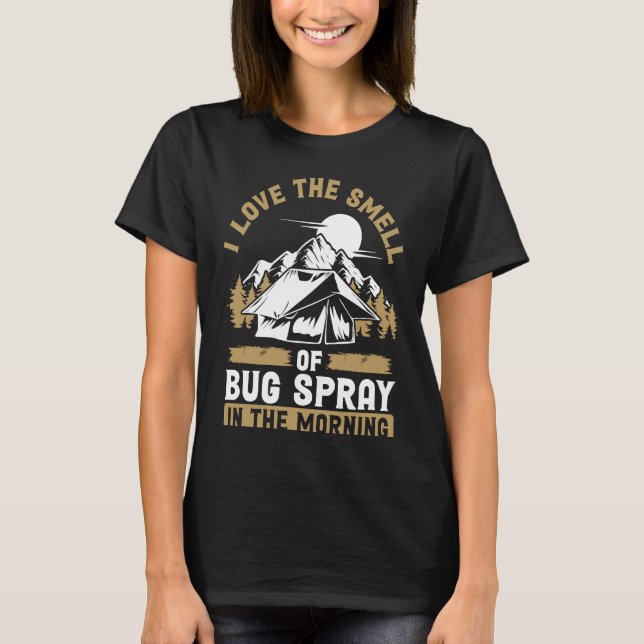 Camiseta Amo O Cheiro De Inseto Spray De Manhã (Frente)