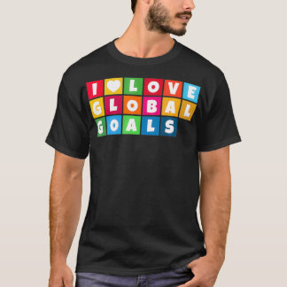 Camiseta Amo Objetivos Globais de Desenvolvimento Sustentáv