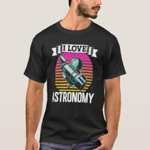 Camiseta Amo Planetas Astronômicos Foguete Espacial Astrona