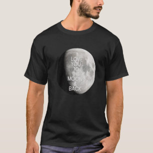 Camiseta Amo-te à Lua e ao Cheio Celestial