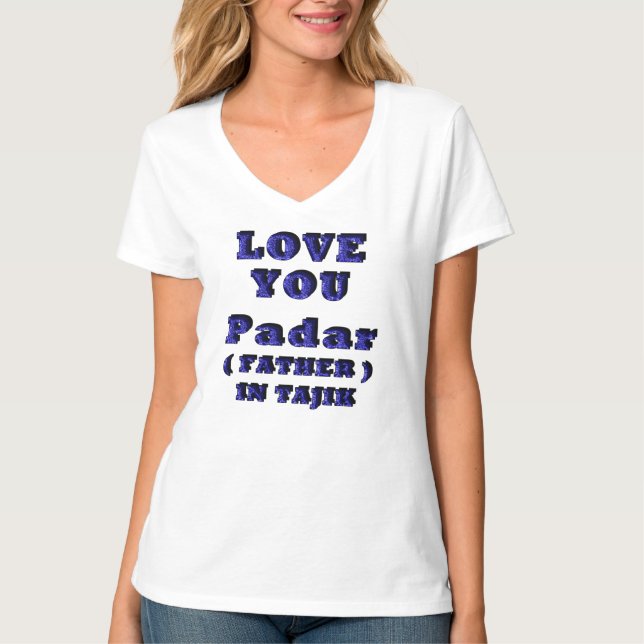 CAMISETA AMO-TE PADAR, PAI EM TAJIK 1 (Frente)