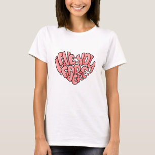 Camiseta Amo-te Para sempre.