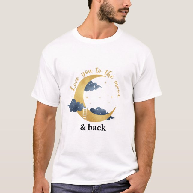 Camiseta Amo Você Até a Lua e de Volta Celestial Dourado Bo (Frente)