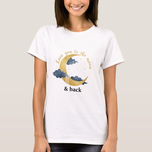 Camiseta Amo Você Até a Lua e de Volta Celestial Dourado Bo (Frente)