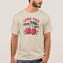 Camiseta Amo Você Cereja Demais