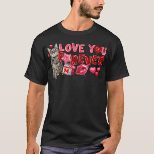 Camiseta Amo Você Feliz dia de os namorados Gato Para Sempr