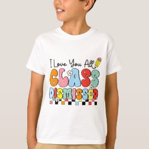 Camiseta Amo Vocês Todos Cl Dispensados No Último Dia De En
