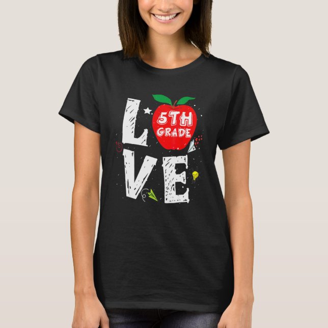 Camiseta Amor 5ª Série Maçã Fofa Professores Alunos Volta à (Frente)