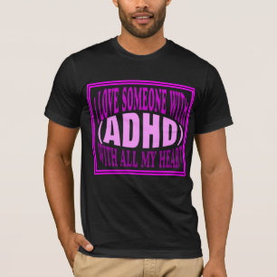 Camiseta Amor a alguém com TDAH