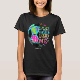 Camiseta Amor ao Futebol Cristão Todas as Coisas Posso Faze