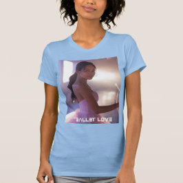 CAMISETA AMOR BALLET - BALLET & DANÇA
