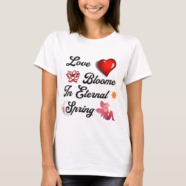 Camiseta Amor Bloome na eterna primavera (Frente)
