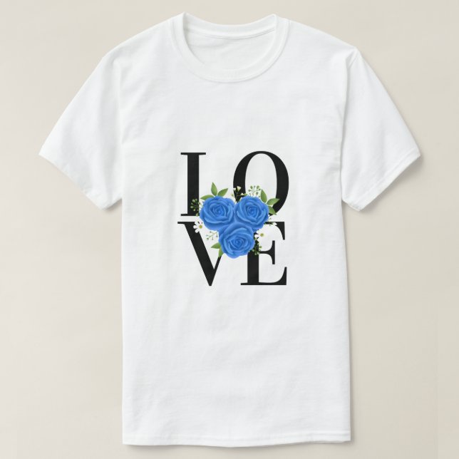 Camiseta AMOR com rosas azuis (Frente do Design)