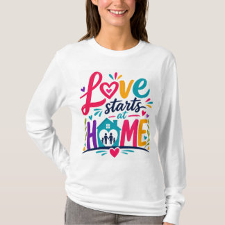 Camiseta Amor Começa em Casa