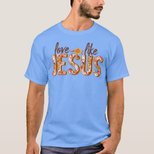Camiseta Amor Como Jesus Cair Floral