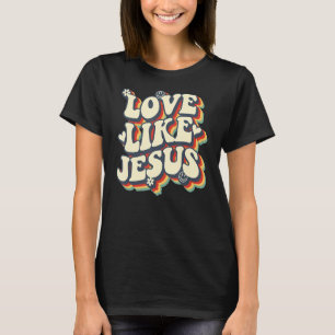 Camiseta Amor Como Jesus Cristo Deus Religioso Vintage Cris