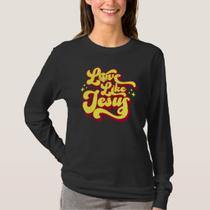 Camiseta Amor Como Jesus Cristo Palavras De Deus Cristão Na