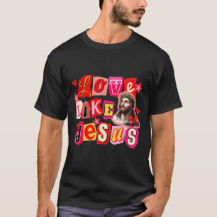 Camiseta Amor Como Jesus Deus Religioso Cristão Dia dos Nam