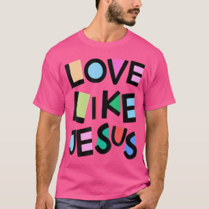 Camiseta Amor Como Jesus Religião Religiosa Igreja Crença C