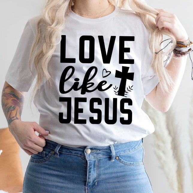 Camiseta Amor como Jesus T Shirt para Mulheres, Jesus (Criador carregado)